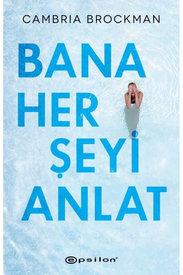 Bana Her Şeyi Anlat, Clz - CAMBRIA BROCKMAN
