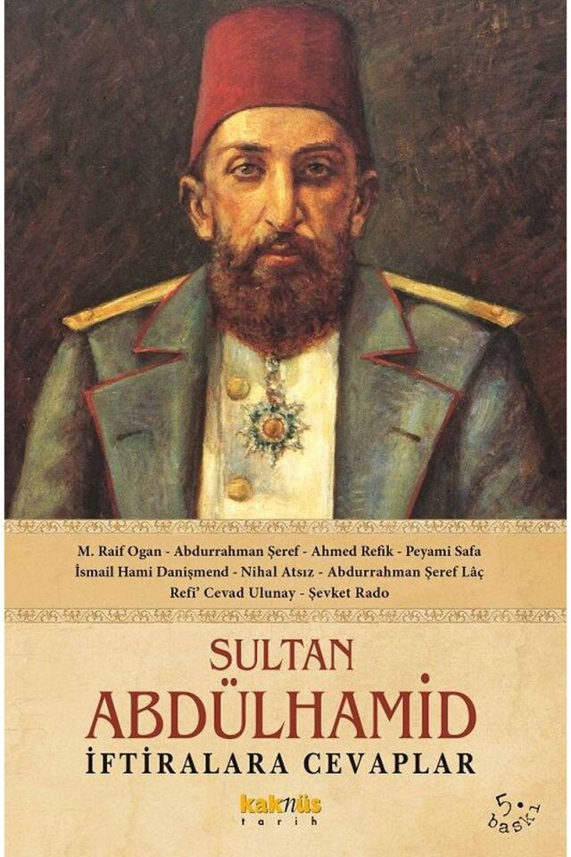 Sultan Abdülhamid İftiralara Cevapl, Clz - ABDURRAHMAN ŞEREF