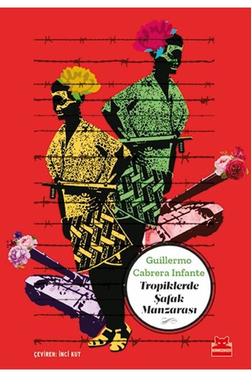 Tropiklerde Şafak Manzarası, Clz - GUILLERMO CABRERA INFANTE
