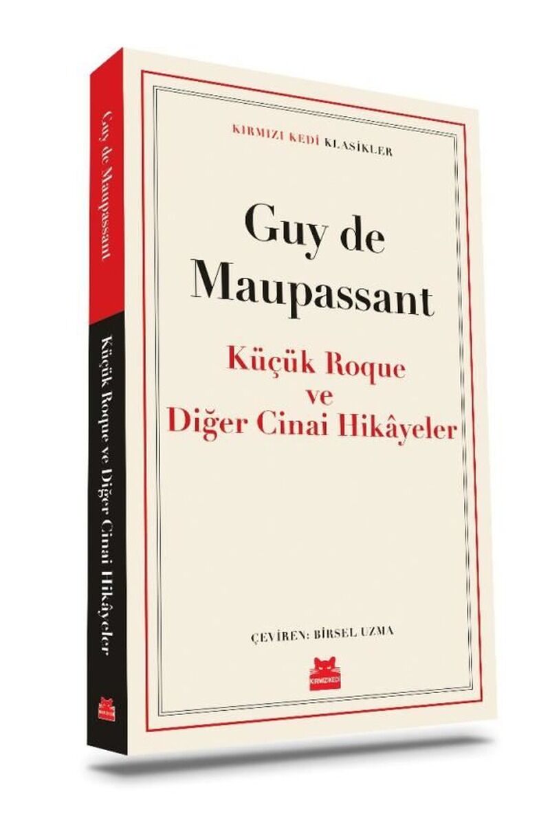 Küçük Roque ve Diğer Cinai Hikayele, Clz - GUY DE MAUPASSANT