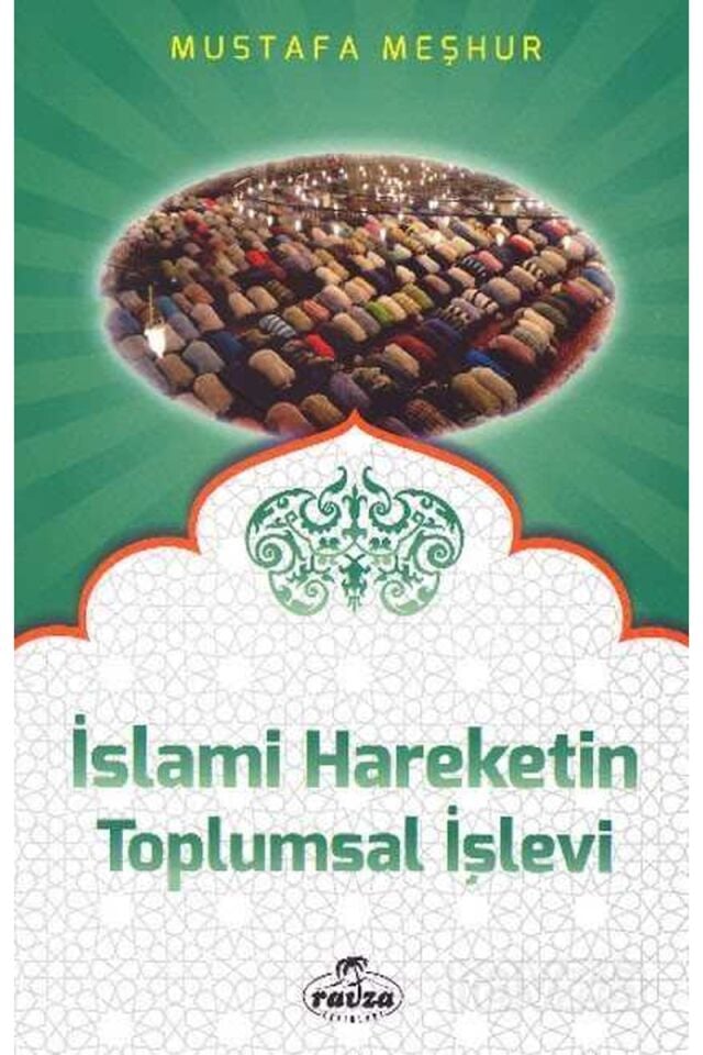İslami Hareketlerin Toplumsal İşlevi