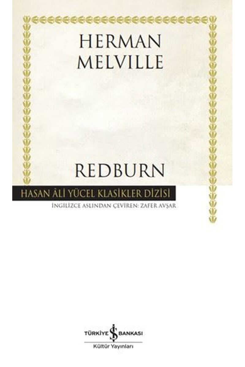 Redburn-Hasan Ali Yücel Klasikler, Clt - HERMAN MELVILLE