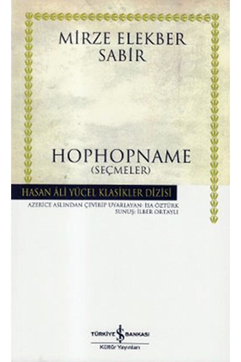 Hophopname-Hasan Ali Yücel Klasikle, Clz - MIRZE ELEKBER SABIR