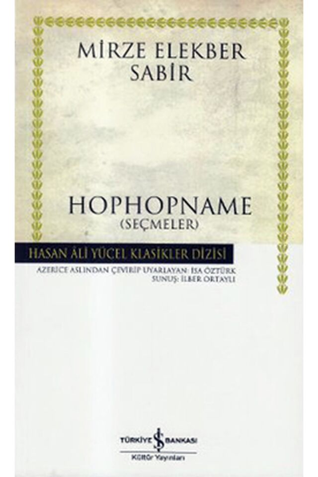 Hophopname-Hasan Ali Yücel Klasikle, Clz - MIRZE ELEKBER SABIR