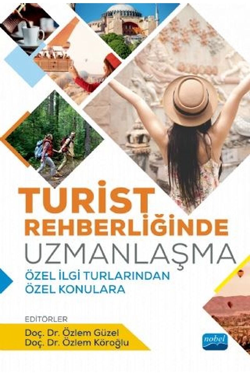 Turist Rehberliğinde Uzmanlaşma-Öze, Clz - KOLEKTIF