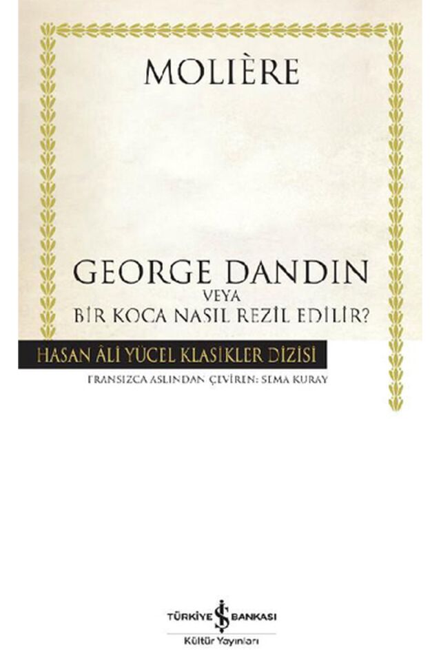 George Dandin-Hasan Ali Yücel Klasi, Clz - MOLIERE