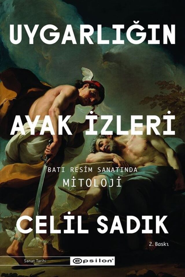 Uygarlığın Ayak İzleri-Batı Resim S, Clz - CELIL SADIK