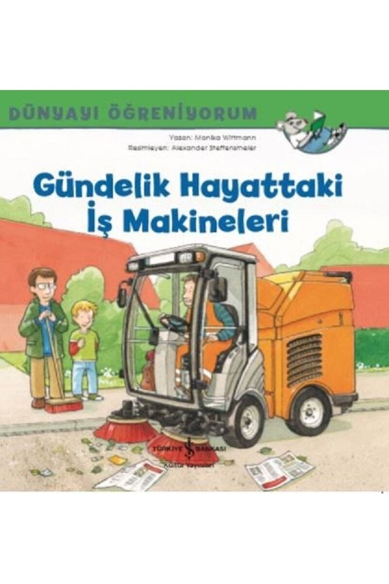 Gündelik Hayattaki İş Makineleri, Clz - MONIKA WITTMANN