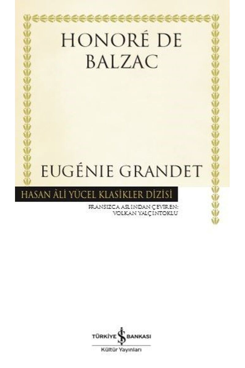 Eugenie Grandet-Hasan Ali Yücel Kla, Clz - HONORE  DE BALZAC