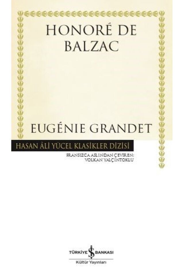 Eugenie Grandet-Hasan Ali Yücel Kla, Clz - HONORE  DE BALZAC