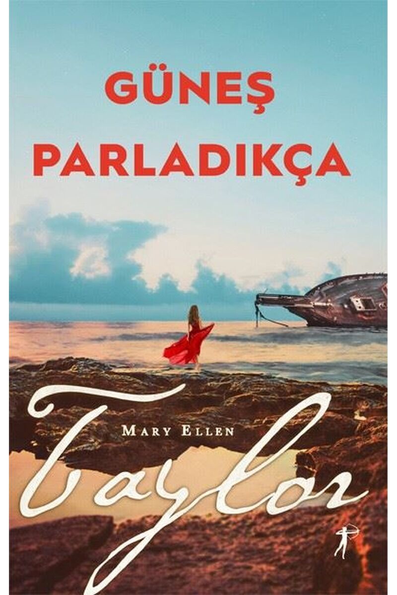 Güneş Parladıkça, Clz - MARY ELLEN TAYLOR
