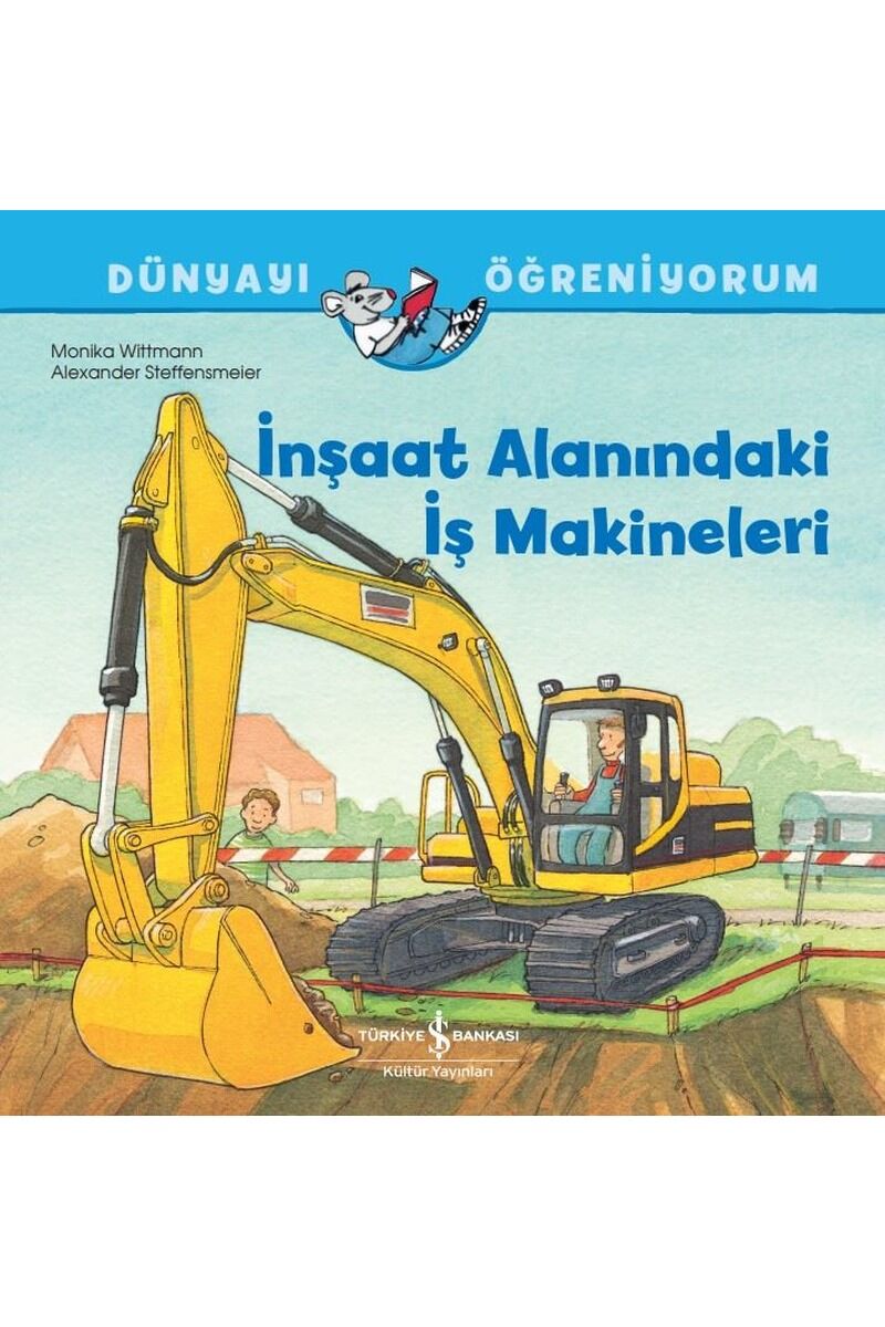 İnşaat Alanındaki İş Makineleri-Dün, Clz - MONIKA WITTMANN