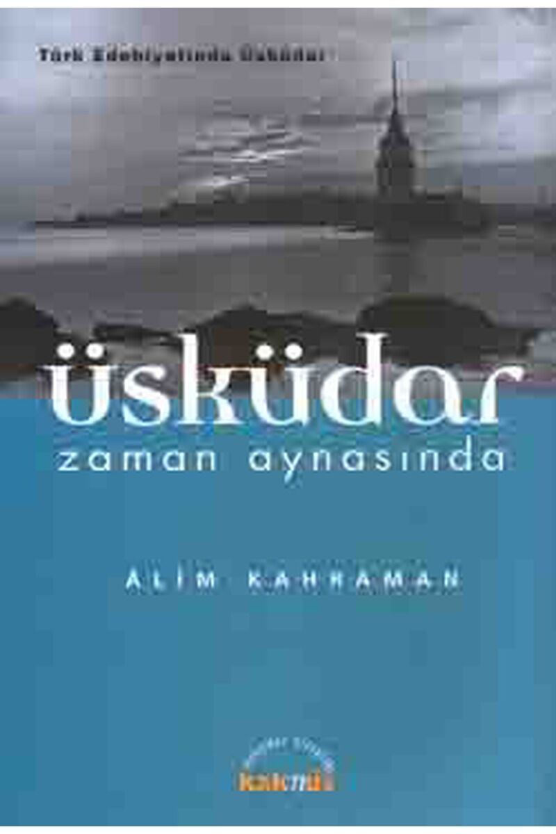 Üsküdar Zaman Aynasında, Clz - ALIM KAHRAMAN