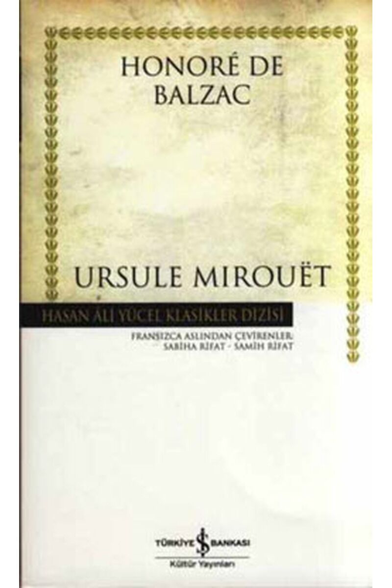 Ursule Mirouet-Hasan Ali Yücel Klas, Clz - HONORE DE BALZAC