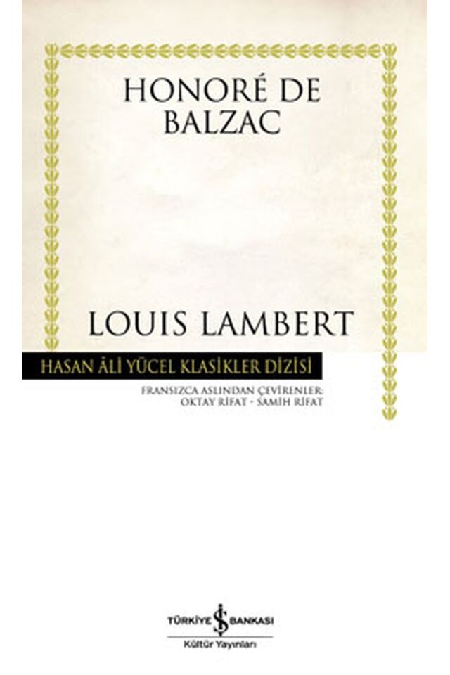 Louis Lambert-Hasan Ali Yücel Klasi, Clz - HONORE DE BALZAC
