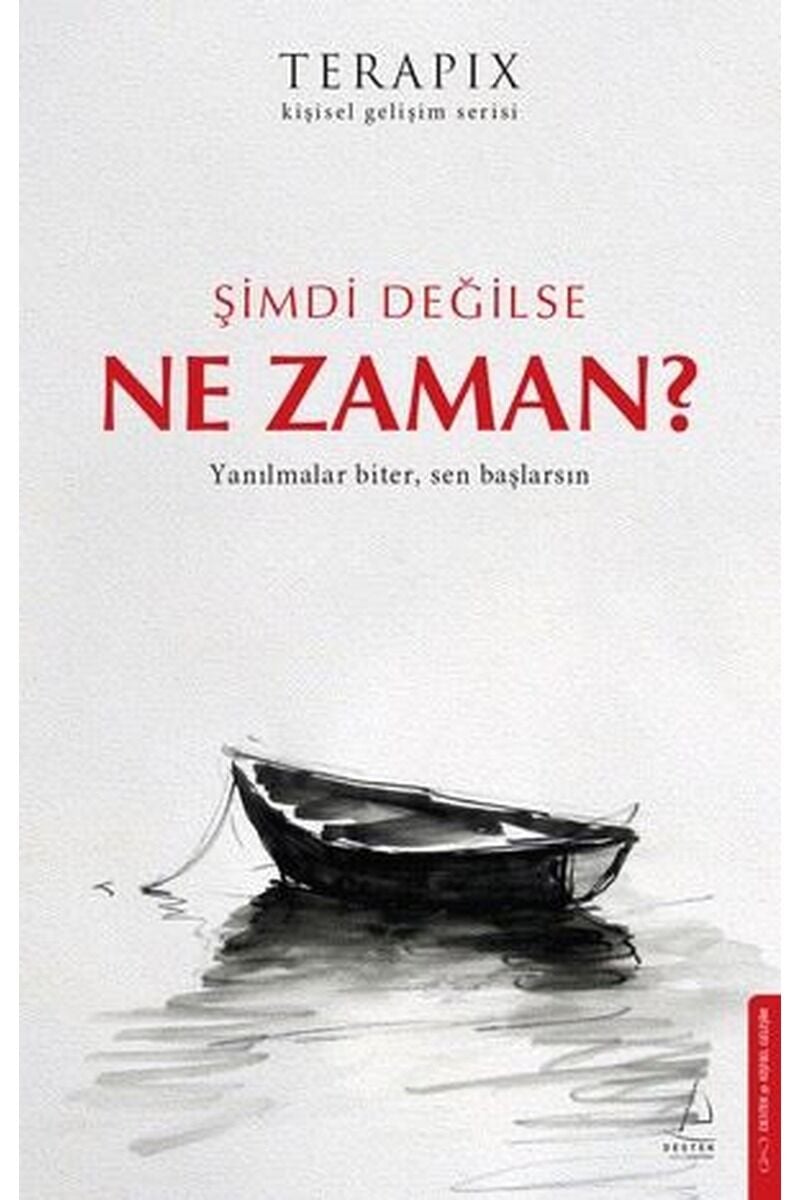 Şimdi Değilse Ne Zaman? Terapix Kiş, Clz - KOLEKTIF