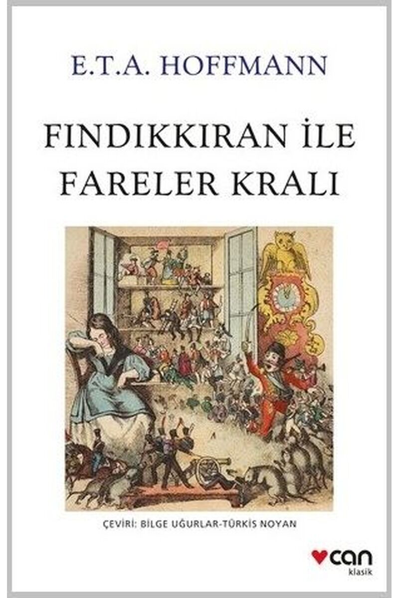 Fındıkkıran İle Fareler Kralı, Clz - E.T.A. HOFFMANN
