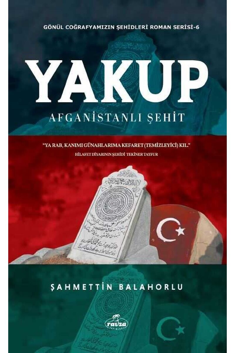 Yakup;Afganistanlı Şehit