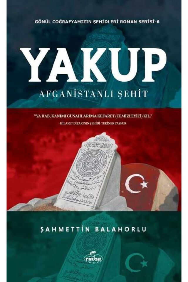 Yakup;Afganistanlı Şehit