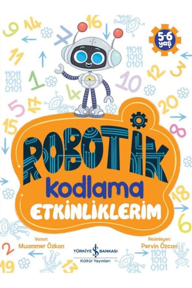 Robotik Kodlama-Etkinliklerim 5-6 Y, Clz - MUAMMER ÖZKAN