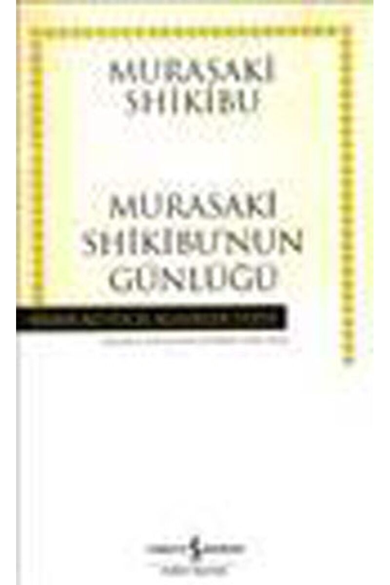 Murasaki Shikibu'nun Günlüğü-Hasan, Clz - MURASAKI SHIKIBU