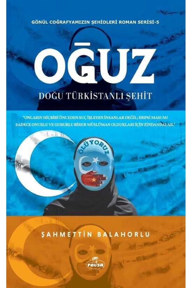 Oğuz;Doğu Türkistanlı Şehit