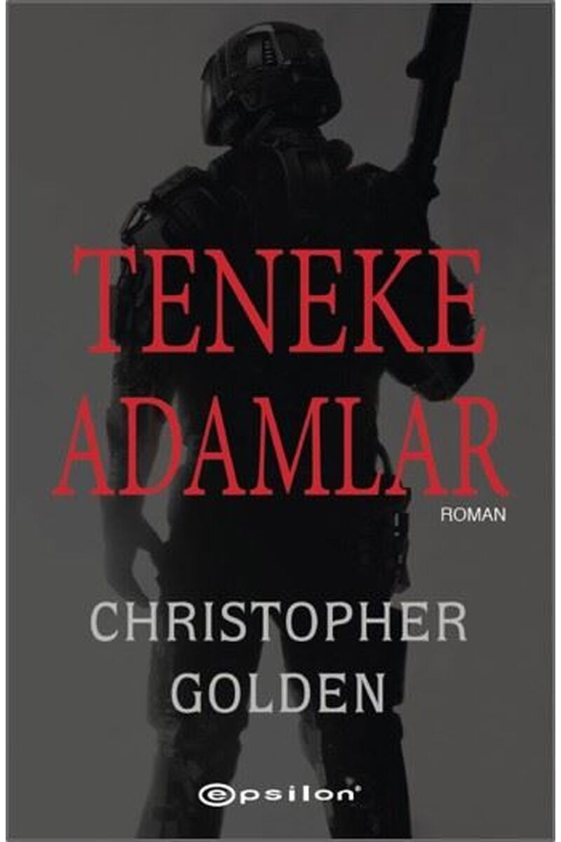 Teneke Adamlar, Clz - CHRISTOPHER GOLDEN