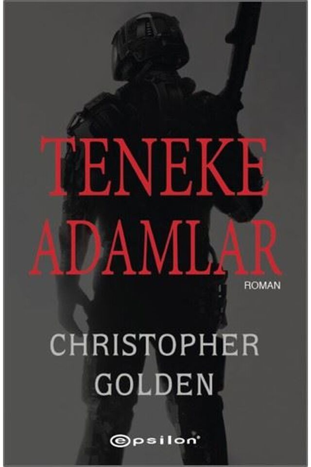 Teneke Adamlar, Clz - CHRISTOPHER GOLDEN