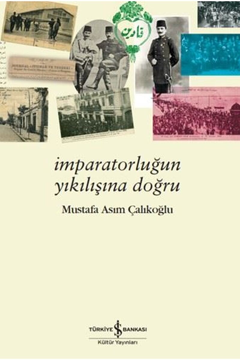 İmparatorluğun Yıkılışına Doğru, Clz - MUSTAFA ASIM ÇALIKOĞLU