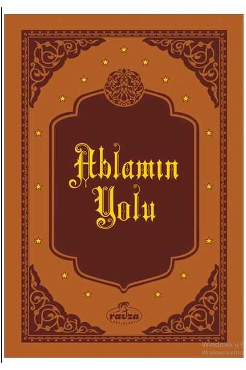 Ablamın Yolu (Deri Cilt)