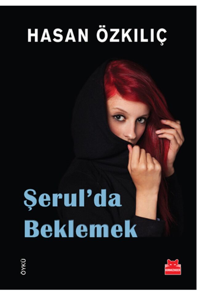 Şerul'da Beklemek, Clz - HASAN ÖZKILIÇ
