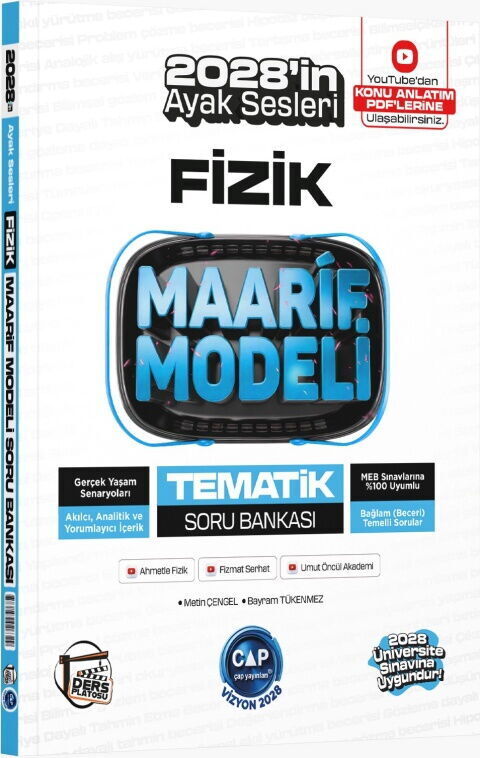 ÇAP ÜNİHAZ. MAARİF TEMATİK S.B. FİZİK - 2026