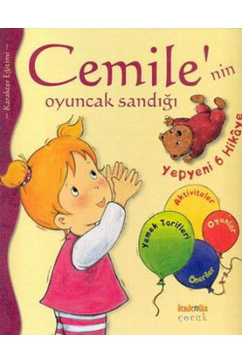 Cemile' nin Oyuncak Sandığı, Clt - ALINE DE PETINGY