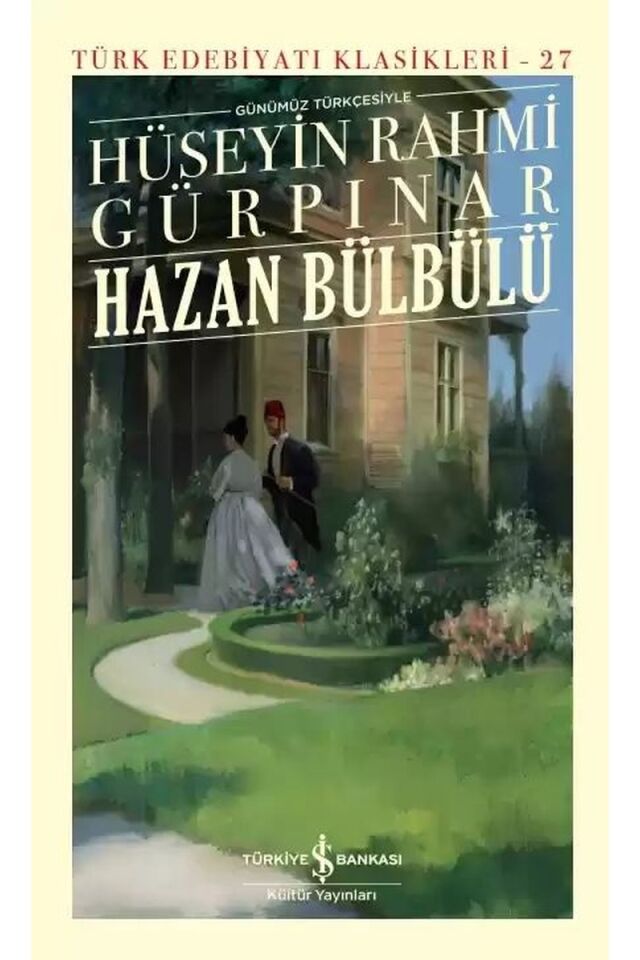 Günümüz Türkçesiyle Hazan Bülbülü-T, Clt - HÜSEYIN RAHMI GÜRPINAR