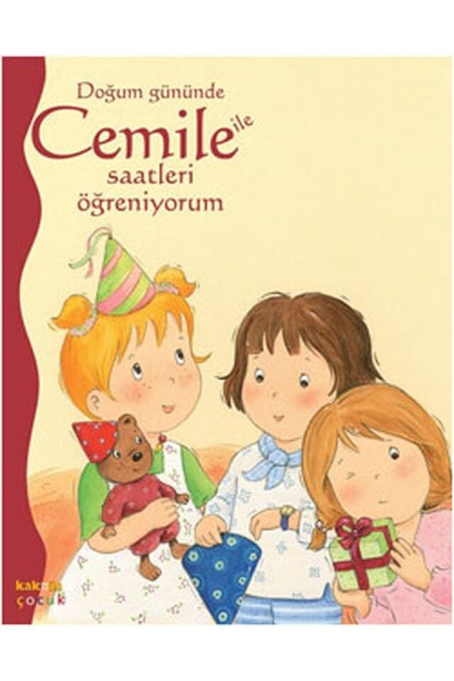 Doğum Gününde Cemile İle Saatleri Ö, Clz - ALINE DE PETINGY