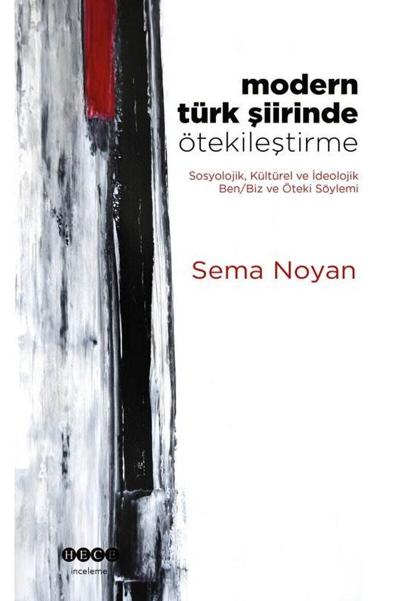 Modern Türk Şiirinde Ötekileştirme, Clz - SEMA NOYAN
