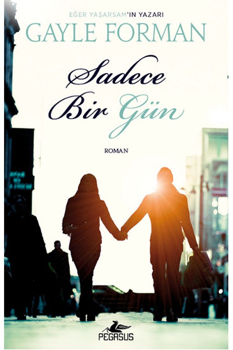Sadece Bir Gün, Clz - GAYLE FORMAN