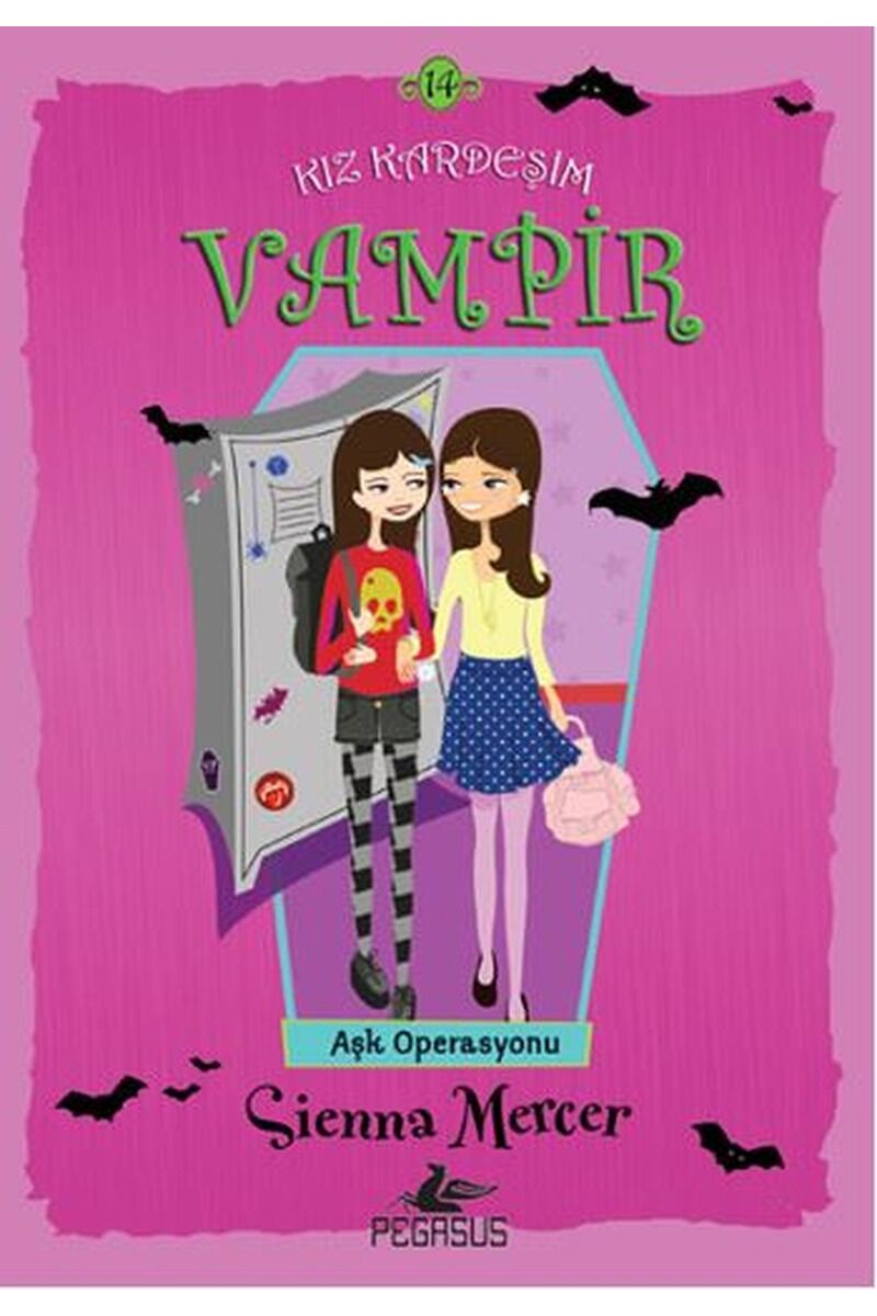 Kız Kardeşim Vampir 14 - Aşk Operas, Clz - SIENNA MERCER