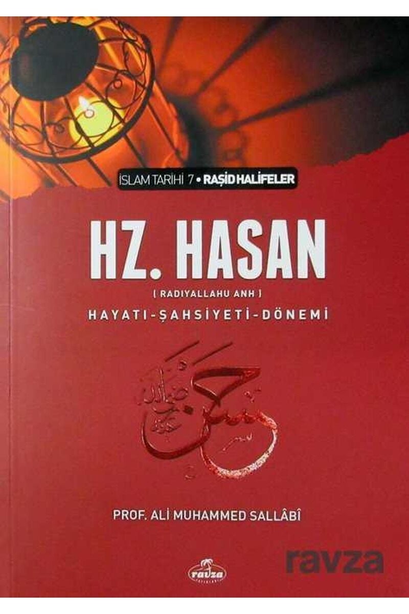 V. Halife Hazreti Hasan (ra) Hayatı Şahsiyeti ve Dönemi
