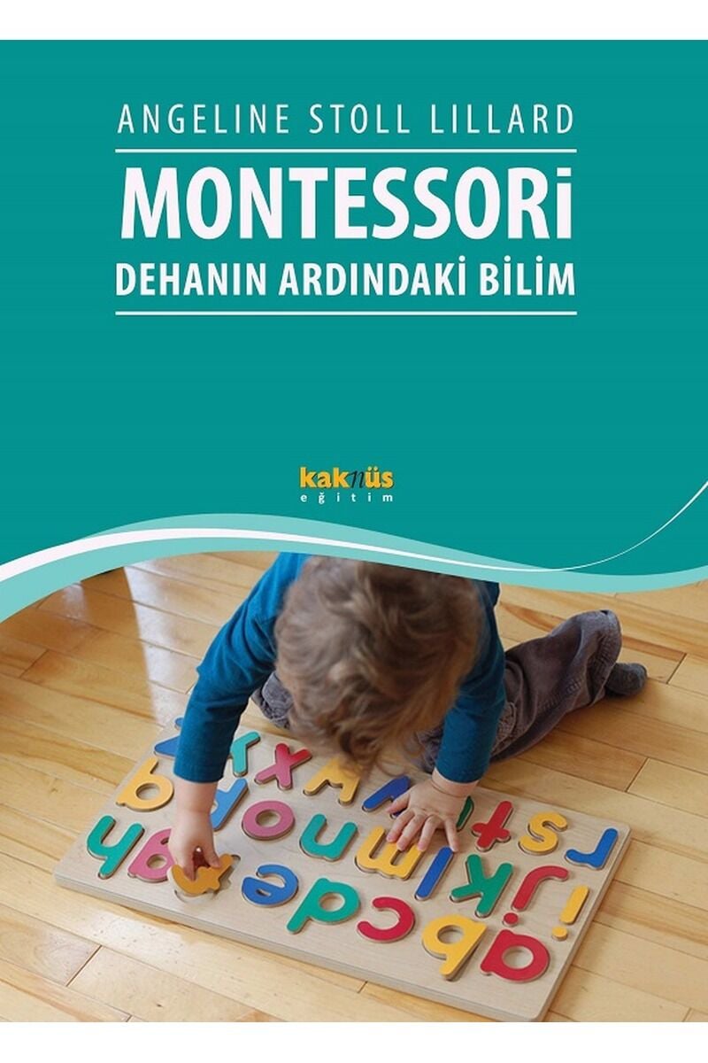 Montessori-Dehanın Ardındaki Bilim, Clz - ANGELINE STOLL LILLARD