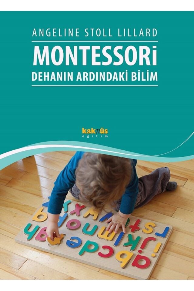 Montessori-Dehanın Ardındaki Bilim, Clz - ANGELINE STOLL LILLARD