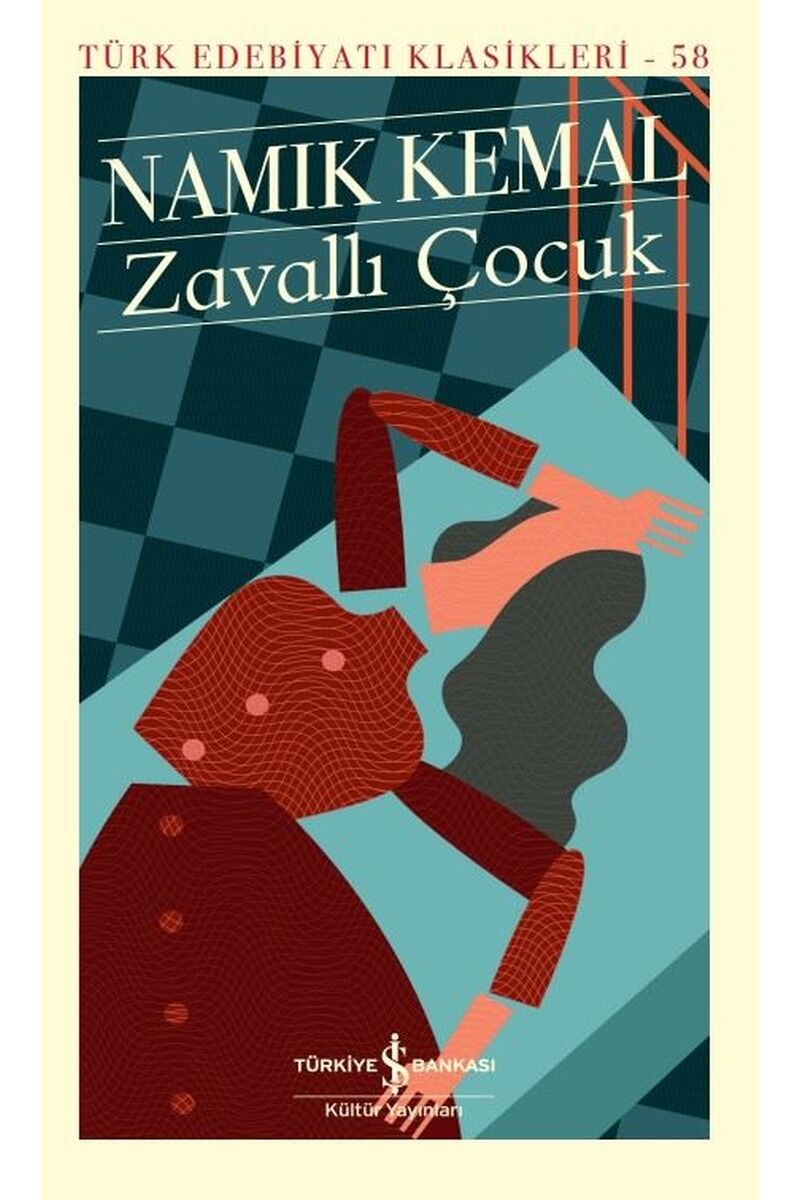 Zavallı Çocuk, Clz - NAMIK KEMAL