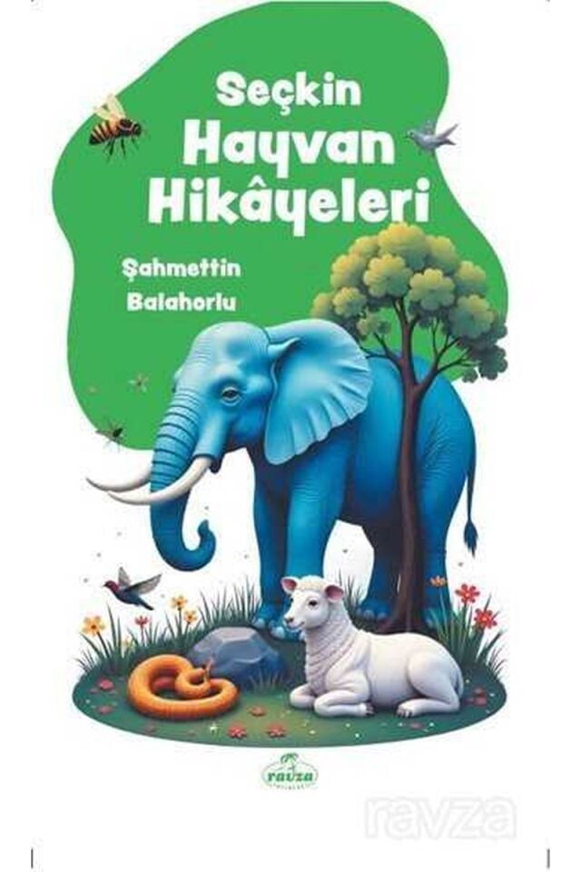 Seçkin Hayvan Hikayeleri