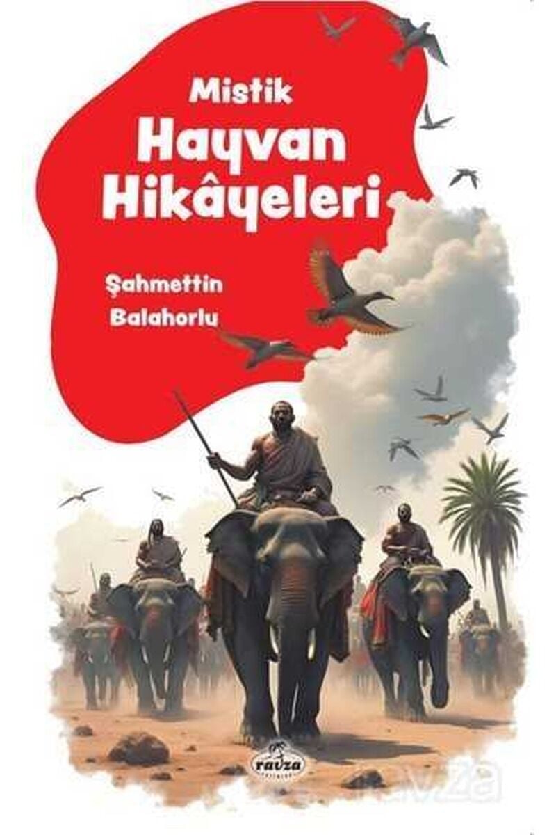 Mistik Hayvan Hikâyeleri