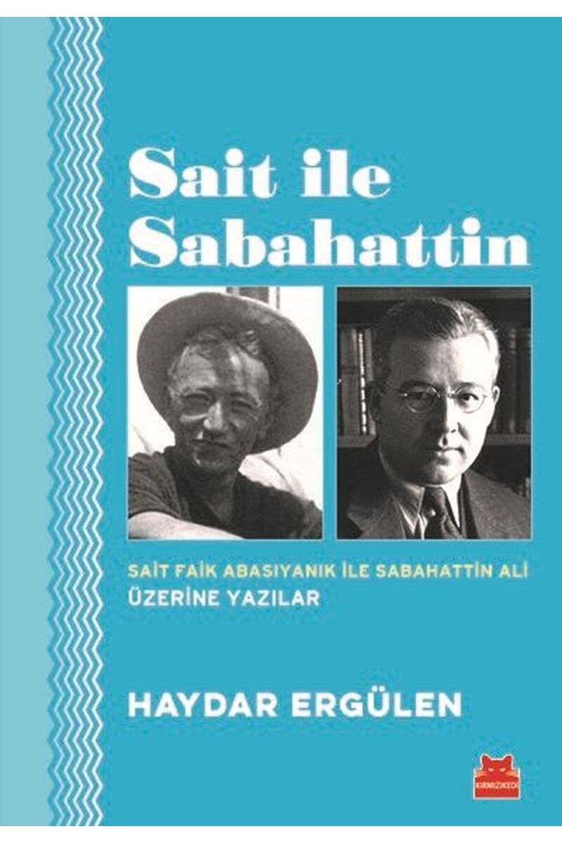 Sait ile Sabahattin, Clz - HAYDAR ERGÜLEN