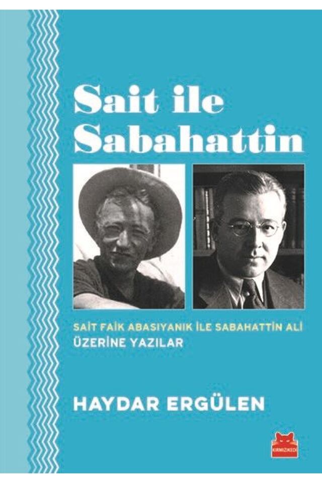 Sait ile Sabahattin, Clz - HAYDAR ERGÜLEN