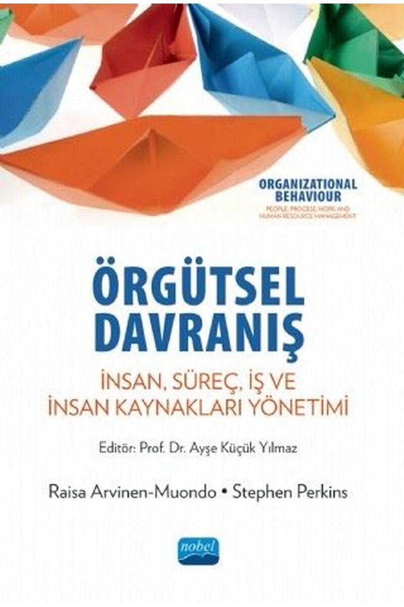 Örgütsel Davranış-Organizational Be, Clz - RAISA ARVINEN MUONDO