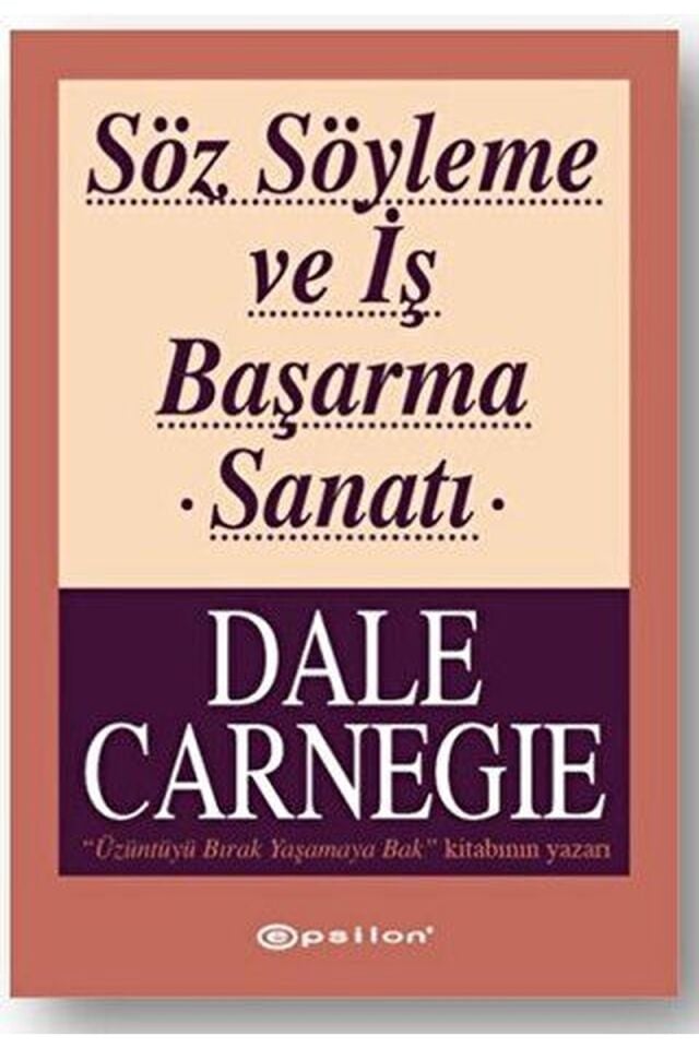 Söz Söyleme ve İş Başarma Sanatı, Clz - DALE CARNEGIE