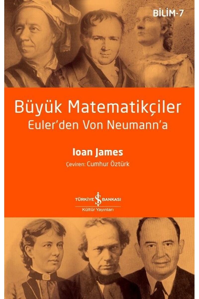 Büyük Matematikçiler-Euler'den Von, Clz - IOAN JAMES