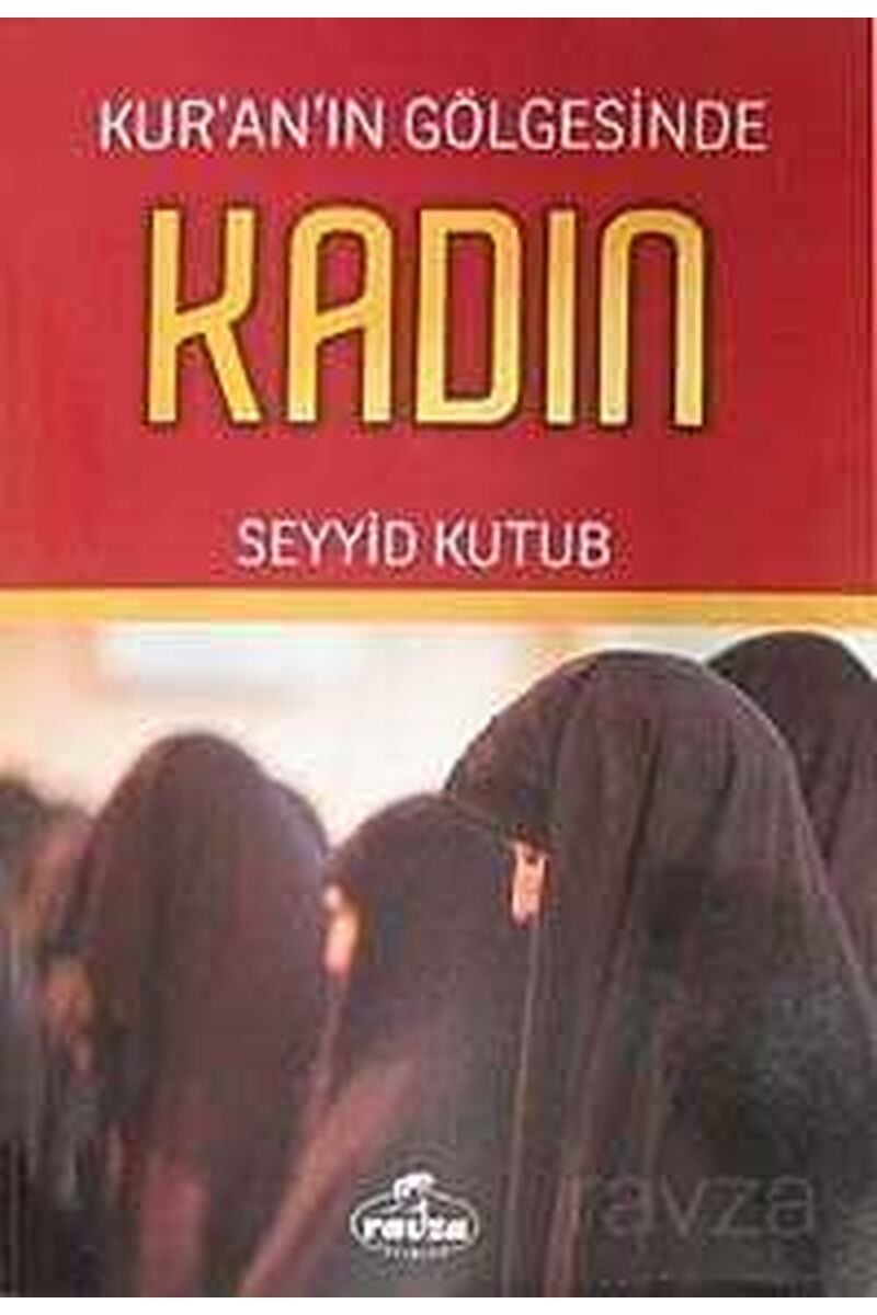 Kur'an'ın Gölgesinde  Kadın